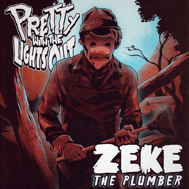 Zeke The Plumber single art: a masked plumber holding a plunger in the woods